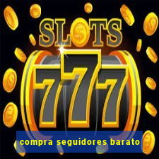 compra seguidores barato